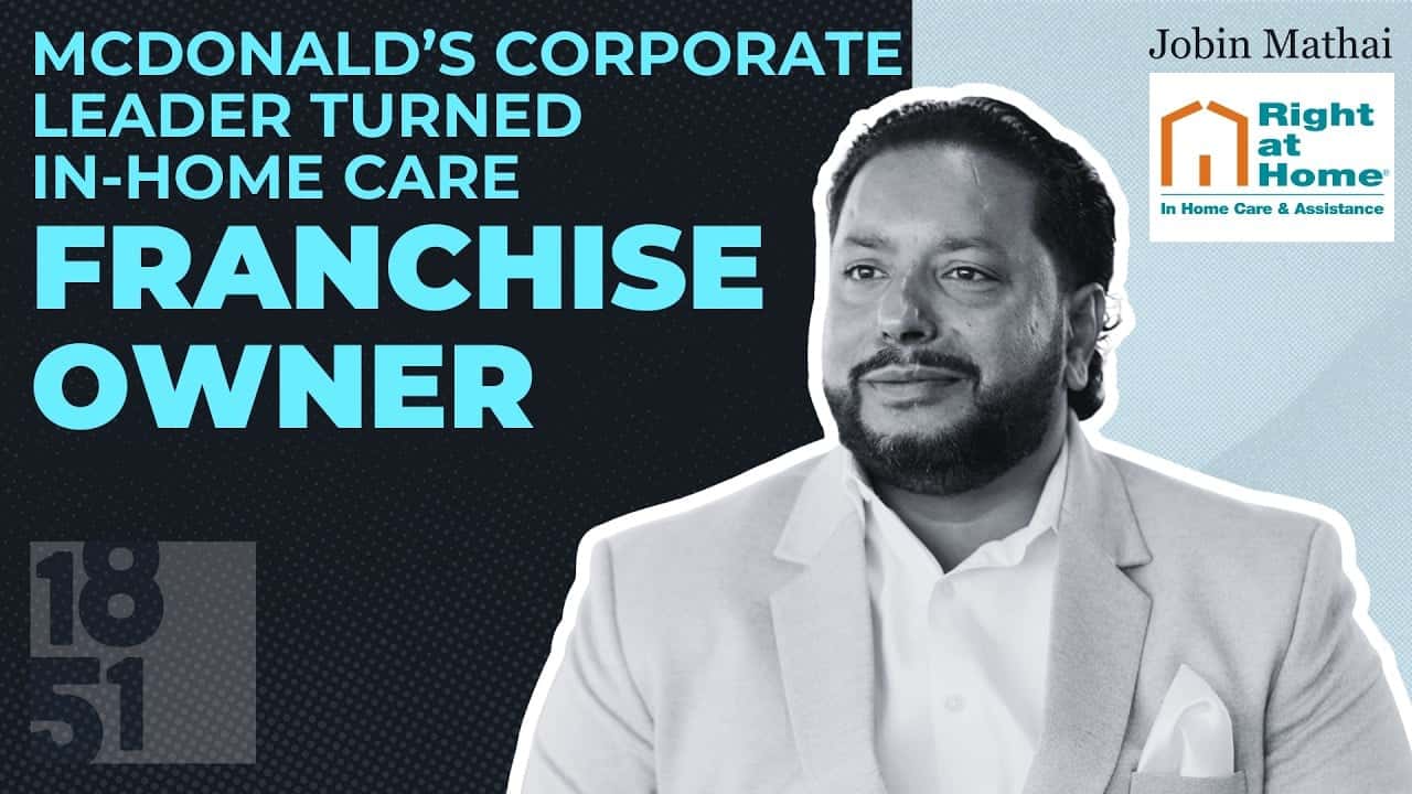 How Right at Home Evolved and Set New Standards From McDonald's Operations Management to Right at Home Franchise Ownership